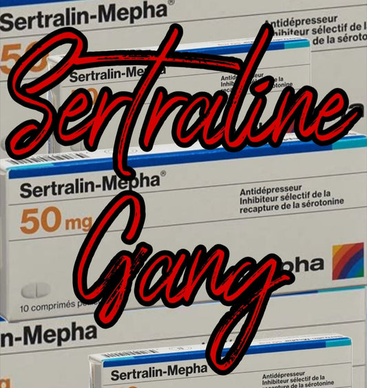 STICKER Sertraline Gang